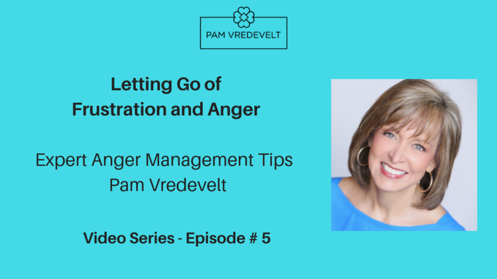 Read more about the article Letting Go of Frustration and Anger with These Expert Anger Management Tips – Episode 5